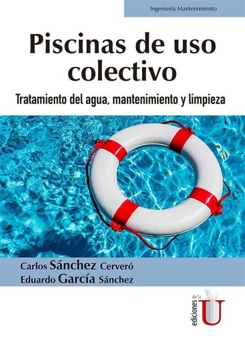 Piscinas de uso colectivo Tratamiento de agua mantenimiento y limpieza