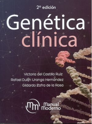 Genética clínica. 2ª Edición