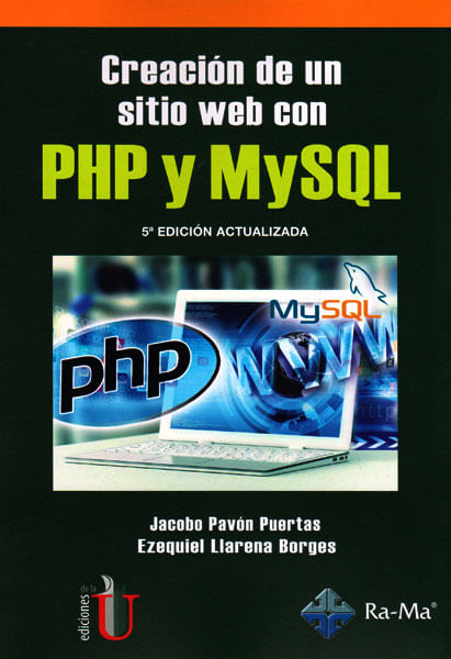 Creación de un sitio web con PHP y MySQL  5 Edición actualizada