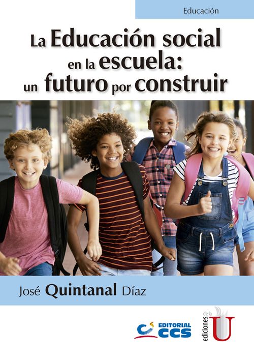La educación social en la escuela un futuro por construir