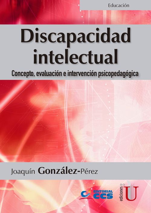 Discapacidad intelectual Concepto evaluación e intervención psicopedagógica