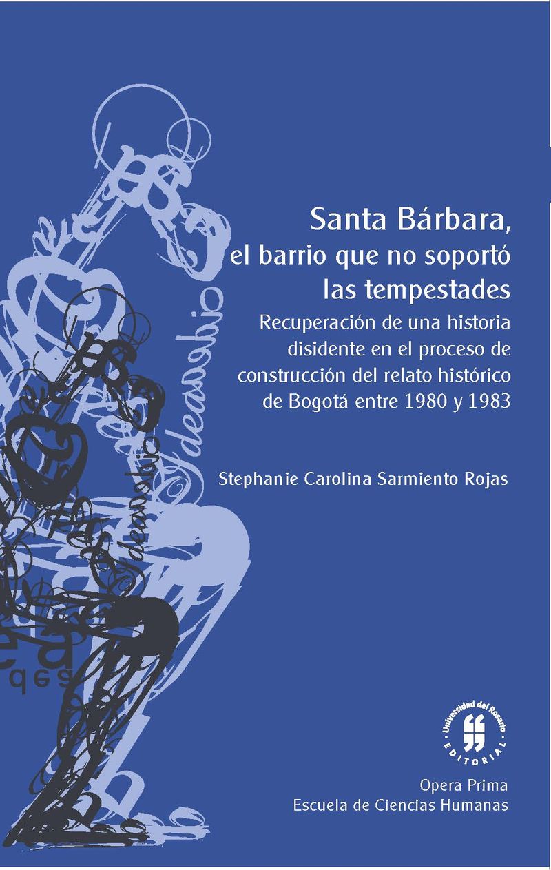 santa-barbara-el-barrio-que-no-soporto-las-tempestades-9789587388800-uros
