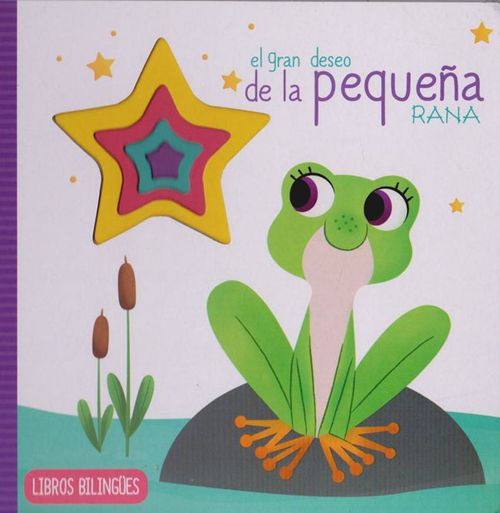 El Gran Deseo de la Pequeña Rana