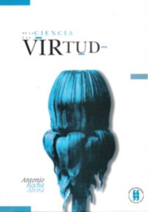 De la ciencia y la virtud