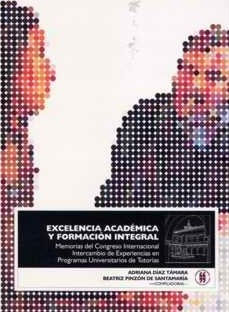 excelencia-academica-y-formacion-integral-9789589203876-uros