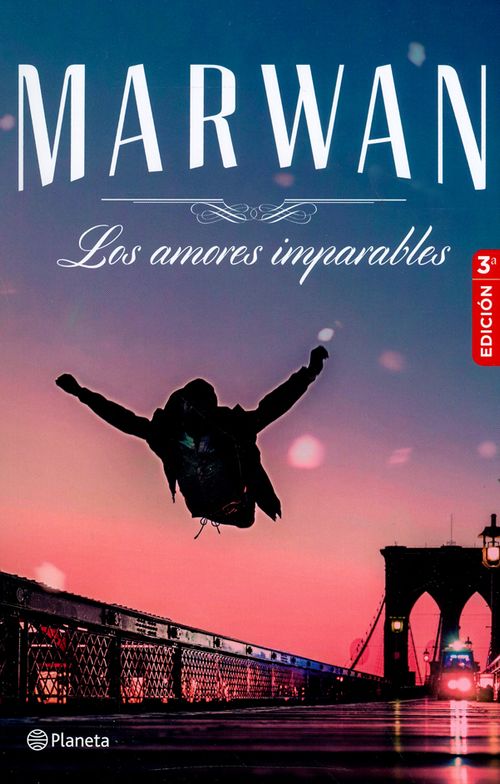 Los amores imparables 3ª  Edición