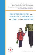 recomendaciones-para-convertir-el-primer-dia-de-clase-en-una-aventura-9789587841701-uros