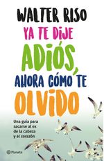 ya-te-dije-adios-ahora-como-te-olvido-9789584282064-plan