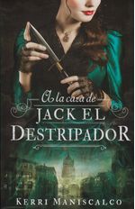 A-la-caza-de-Jack-el-Destripador-9788492918287-URNO