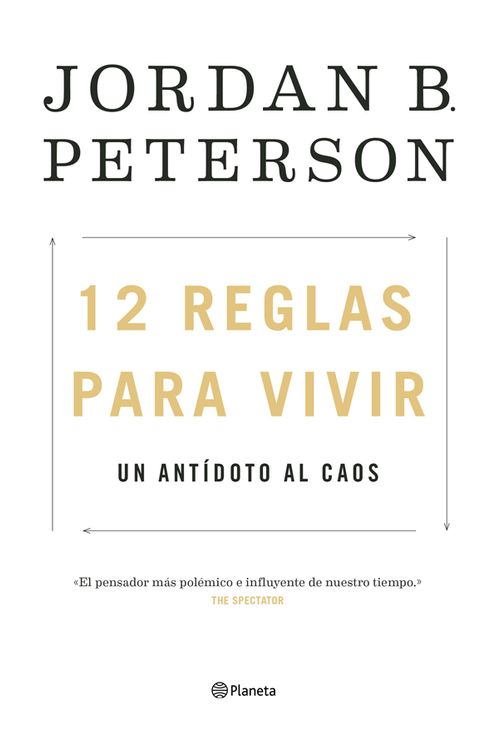 12 reglas para vivir Un antídoto al caos