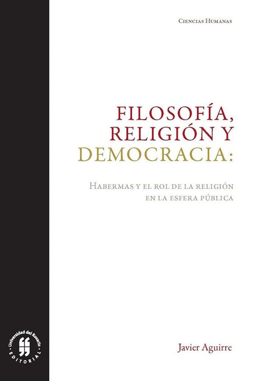 Filosofía religión y democracia Habermas y el rol de la religión en la esfera pública