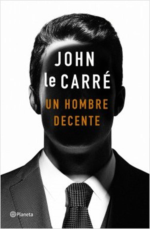 portada_un-hombre-decente_john-le-carre_201907021449-PLAN