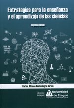 ESTRATEGIAS-PARA-LA-ENSENANZA-Y-EL-APRENDIZAJE-DE-LAS-CIENCIAS-9789587543148-UDIB