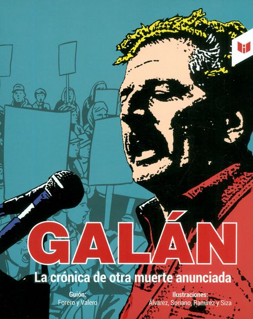 Galán La crónica de otra muerte anunciada