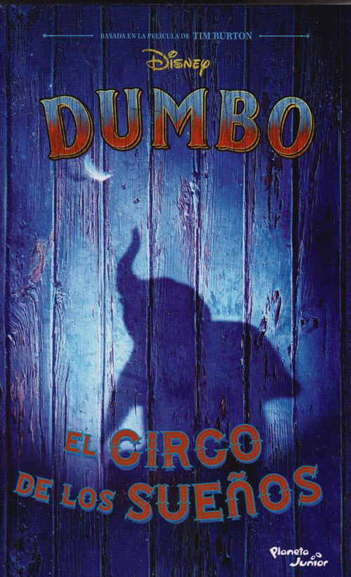 Dumbo La novela El Circo de los Sueños