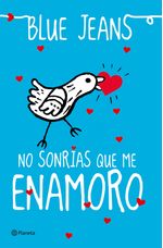 no-sonrias-que-me-enamoro-9786070743160-plan