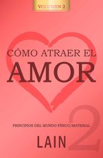 cmo-atraer-el-amor-2-9788469791479-ocea