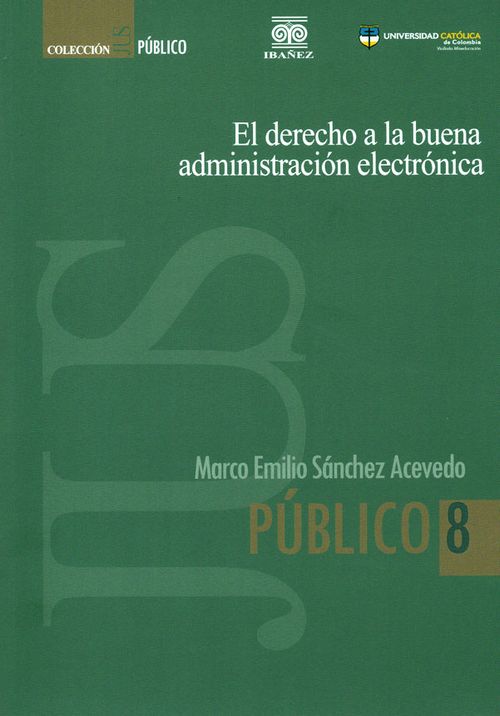 El derecho a la buena administración electrónica