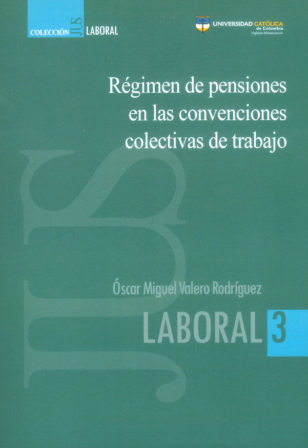 regimen-de-pensiones-en-las-convenciones-colectivas-9789588934273-cato