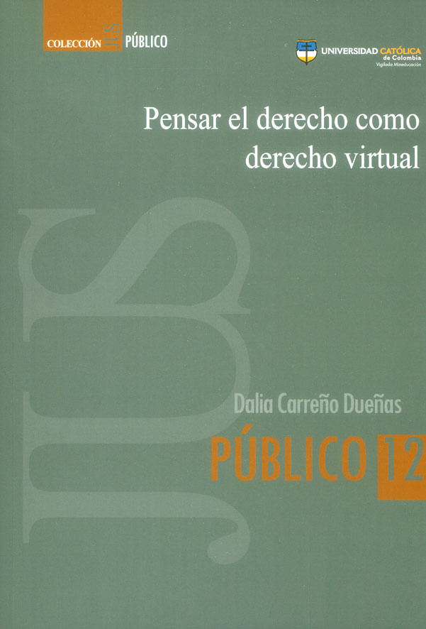 pensar-el-derecho-como-derecho-virtual-9789588934204-cato