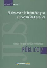 el-derecho-a-la-intimidad-y-su-disponibilidad-publica-9789588465937-cato