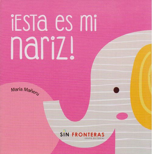 ¡Esta es Mi Nariz!