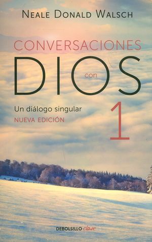 Conversaciones con dios I Un diálogo singular
