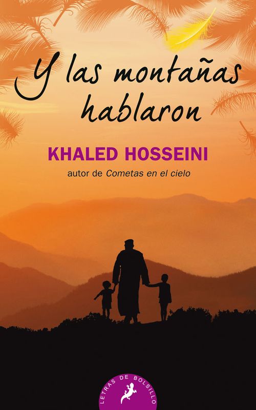 Y las montañas hablaron Autor de cometas en el cielo