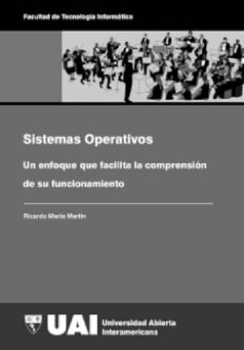 Sistemas-operativos-un-enfoque-que-facilita-la-comprension-de-su-funcionamiento-9789874023148