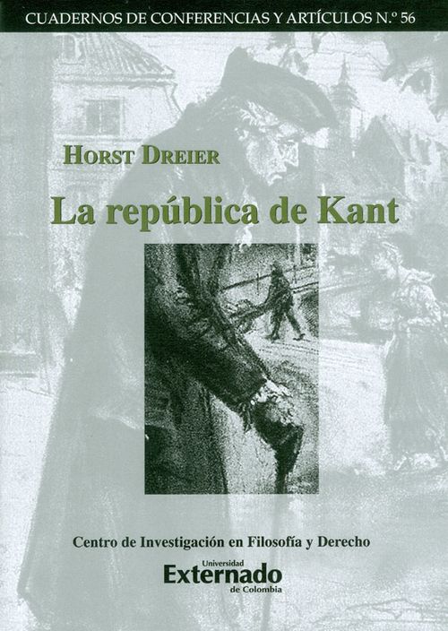 La república de Kant Cuadernos de conferencias y artículos N° 56