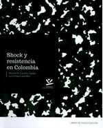 shock-y-resistencia-en-colombia-9789587591897-ucal