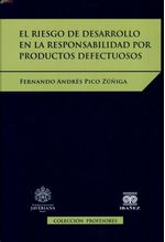 el-riesgo-de-desarrollo-en-la-responsabiidad-por-productos-defectuosos--inte