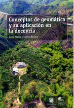 concepto-de-geomatica-y-su-aplicacion-a-la-docencia-9789587871128-dist