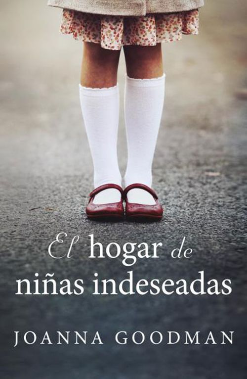 El Hogar de Niñas Indeseadas