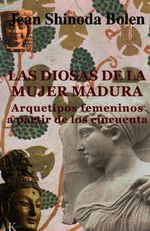 las-diosas-de-la-mujer-madura-9788472455320-urno