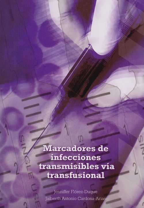 Marcadores de Infecciones transmisibles vía transfusional