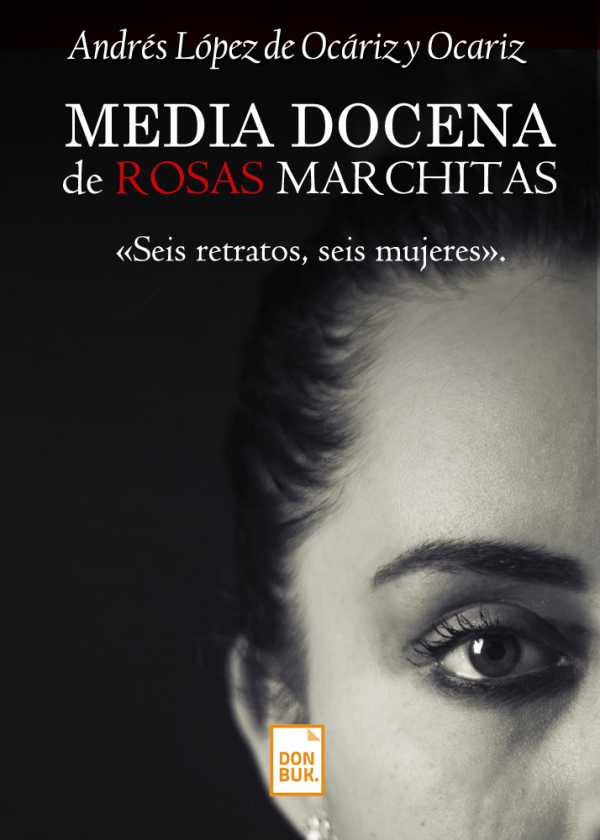 bm-media-docena-de-rosas-marchitas-donbuk-editorial-9788494691676