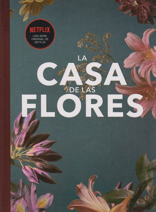 La Casa de las Flores
