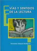VIAS-SENTIDOS-LECTURA-9789584877109-MAVO