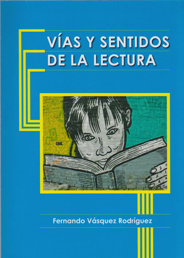 VIAS-SENTIDOS-LECTURA-9789584877109-MAVO