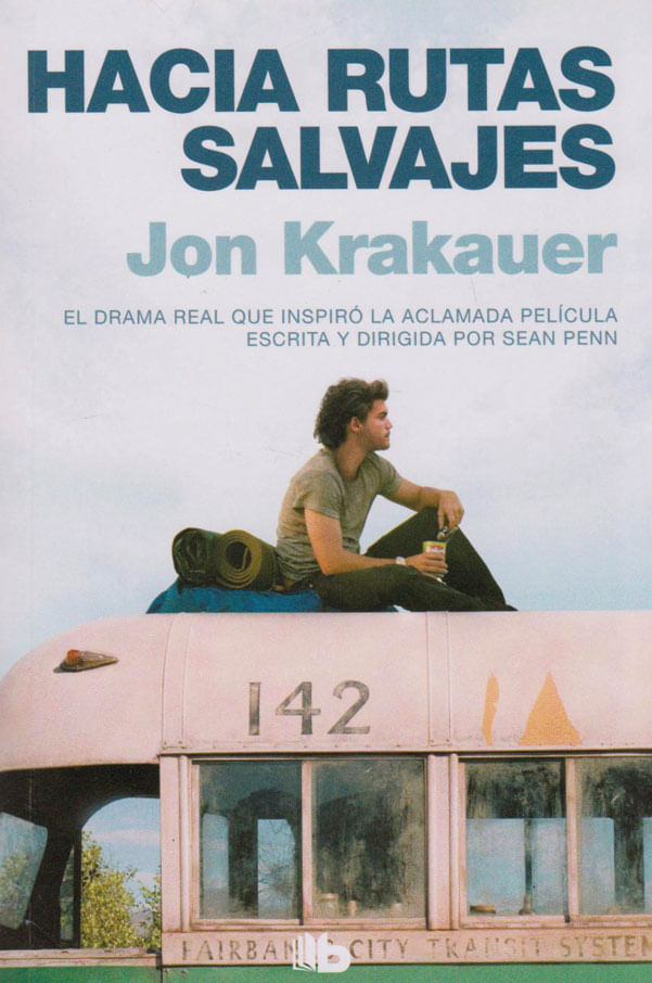 Hacia Rutas Salvajes, novela vs película, Jon Krakauer y Sean Penn