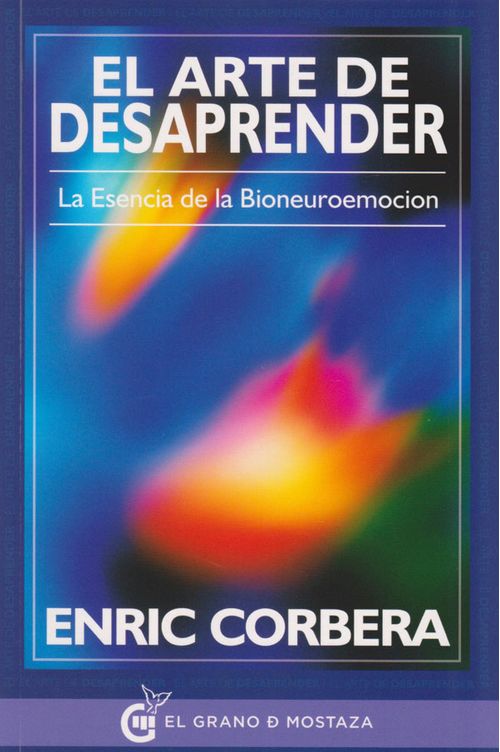 El Arte de Desaprender