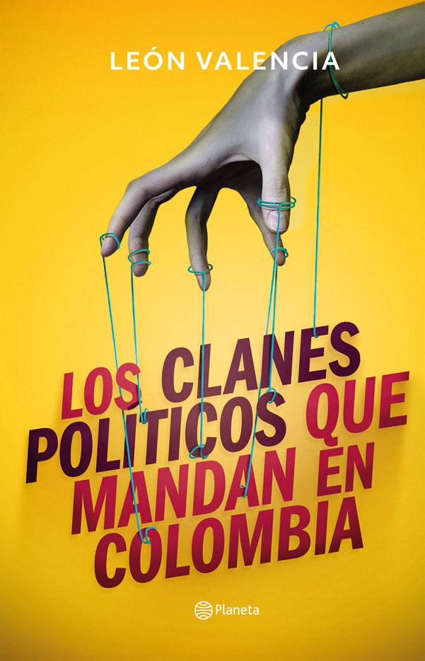 los-clanes-politicos-que-mandan-en-colombia-lerner