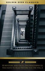 bw-50-mystery-and-detective-masterpieces-you-have-to-read-before-you-die-vol-2-oregan-publishing-9791097338886