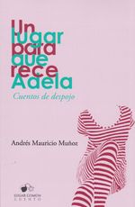 un-lugar-rece-adela-9781987819571-codi