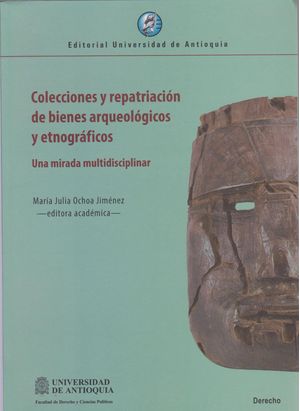 Colecciones y Reparaciones de Bienes Arqueológicos y Etnográficos