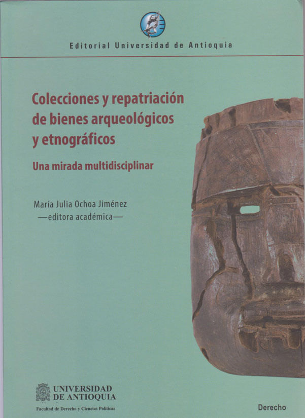 colecciones-raparacion-bienes-arqueo-etnogra-9789587149265-udea