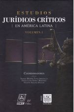 estudios-juridic-critic-amer-latina-tomoI-9789585583320-usca