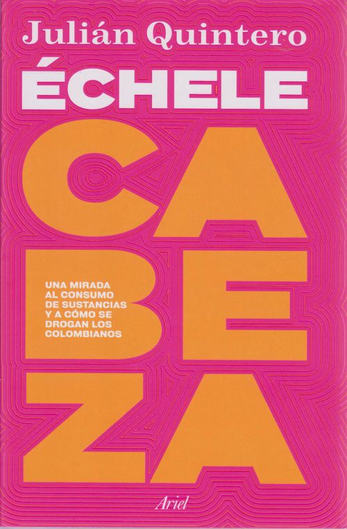 Échele Cabeza
