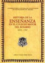 historia-de-la-ensenanza-en-el-colegio-mayor-del-rosario-1653-1767-9789589203934-uros